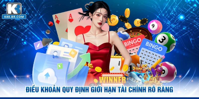 Điều khoản quy định giới hạn tài chính rõ ràng