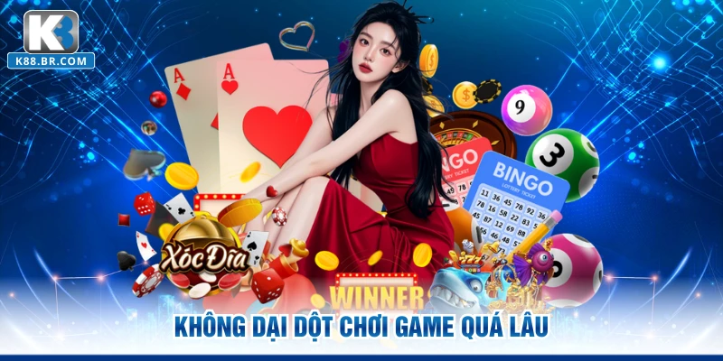 Không dại dột chơi game quá lâu