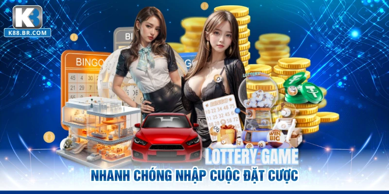 Nhanh chóng nhập cuộc đặt cược